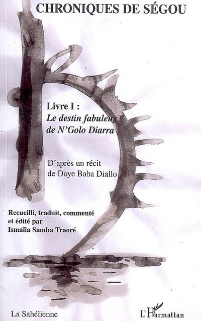 Kniha Le destin fabuleux de N'Golo Diarra Diallo