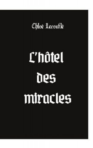Kniha L'hôtel des miracles 