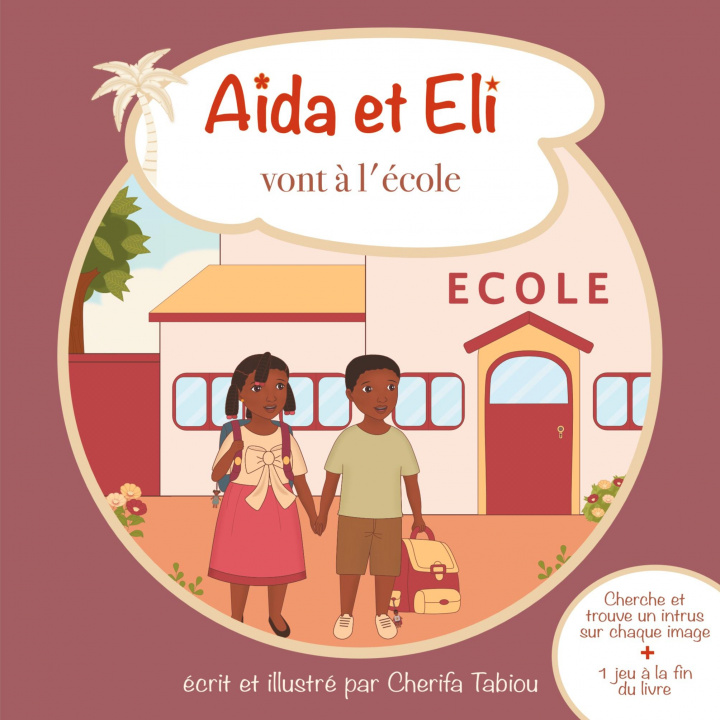 Книга A?da et Eli vont ? l'école Tabiou