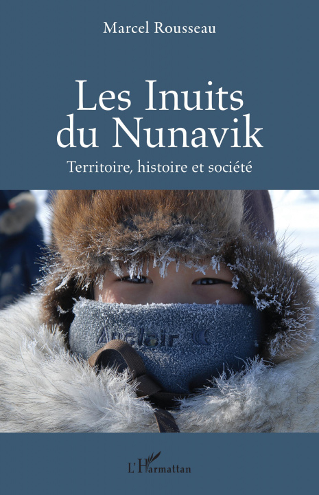 Carte Les Inuits du Nunavik Rousseau