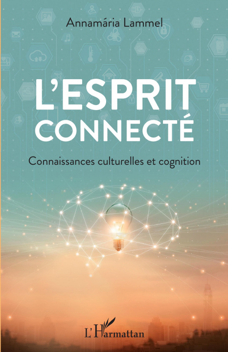 Knjiga L'esprit connecté Lammel