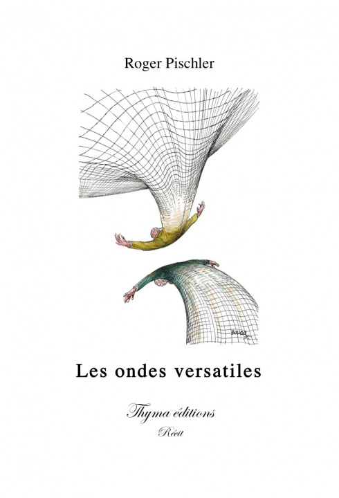 Buch LES ONDES VERSATILES Pischler