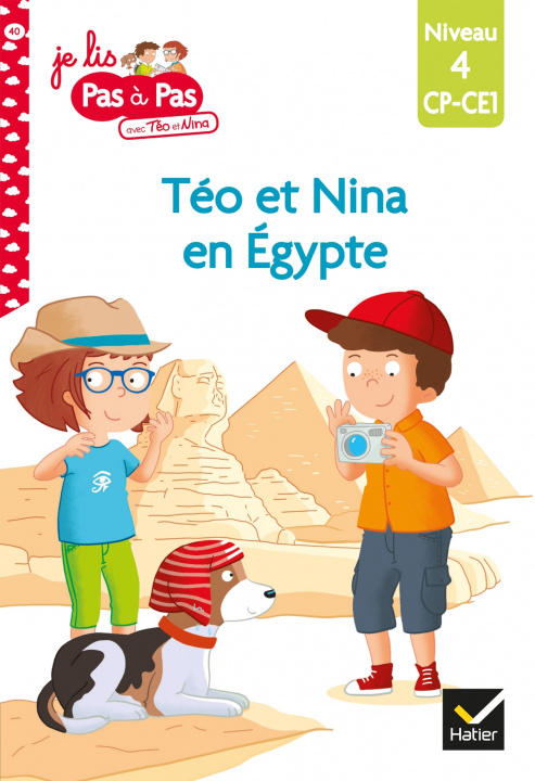 Book Téo et Nina CP CE1 Niveau 4 - Téo et Nina en Égypte Isabelle Chavigny