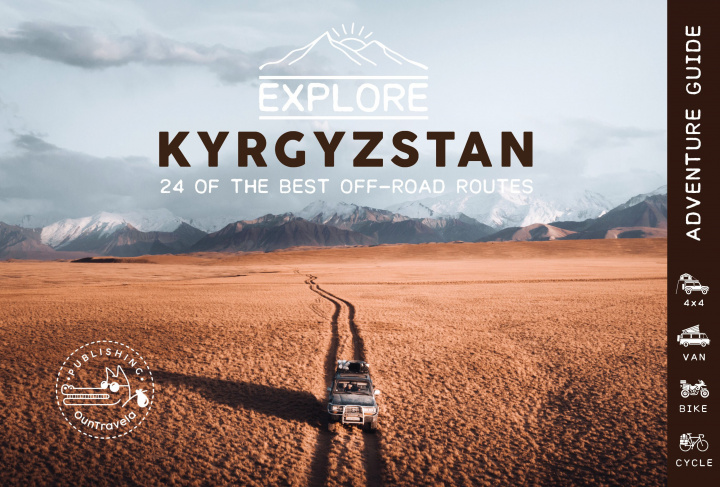 Carte Explore Kyrgyzstan - 24 of the best off-road routes - 4x4, van, bike and cycle Casari