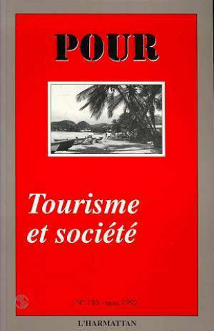 Knjiga TOURISME ET SOCIETE POUR 133