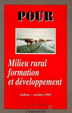 Book MILIEU RURAL FORMATION ET DEVELOPPEMENT POUR 136