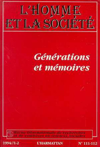 Knjiga GENERATIONS ET MEMOIRES HOMME ET LA SOCIETE