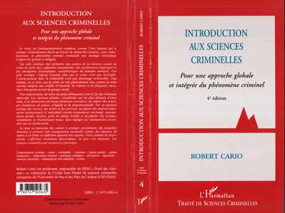 Kniha Introduction aux sciences criminelles - pour une approche globale et intégrée du phénomène criminel Cario