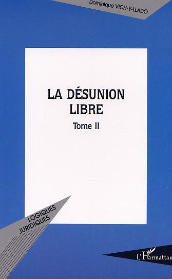 Knjiga DESUNION LIBRE (T2) (LA) VICH-Y-LLADO