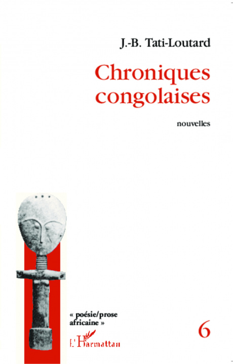 Knjiga Chroniques congolaises - nouvelles Tati-Loutard