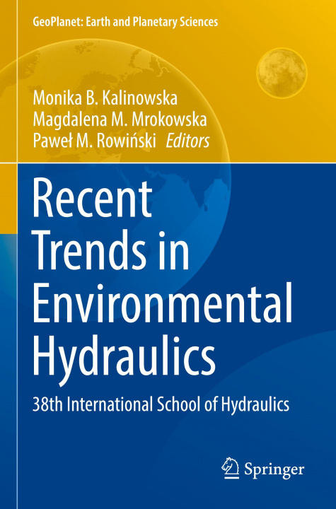 Kniha Recent Trends in Environmental Hydraulics Pawel M. Rowinski