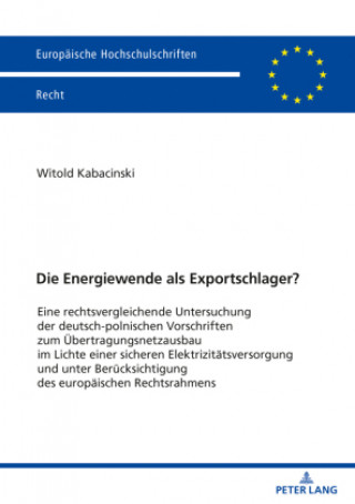 Книга Die Energiewende ALS Exportschlager? Kabacinski Witold Kabacinski