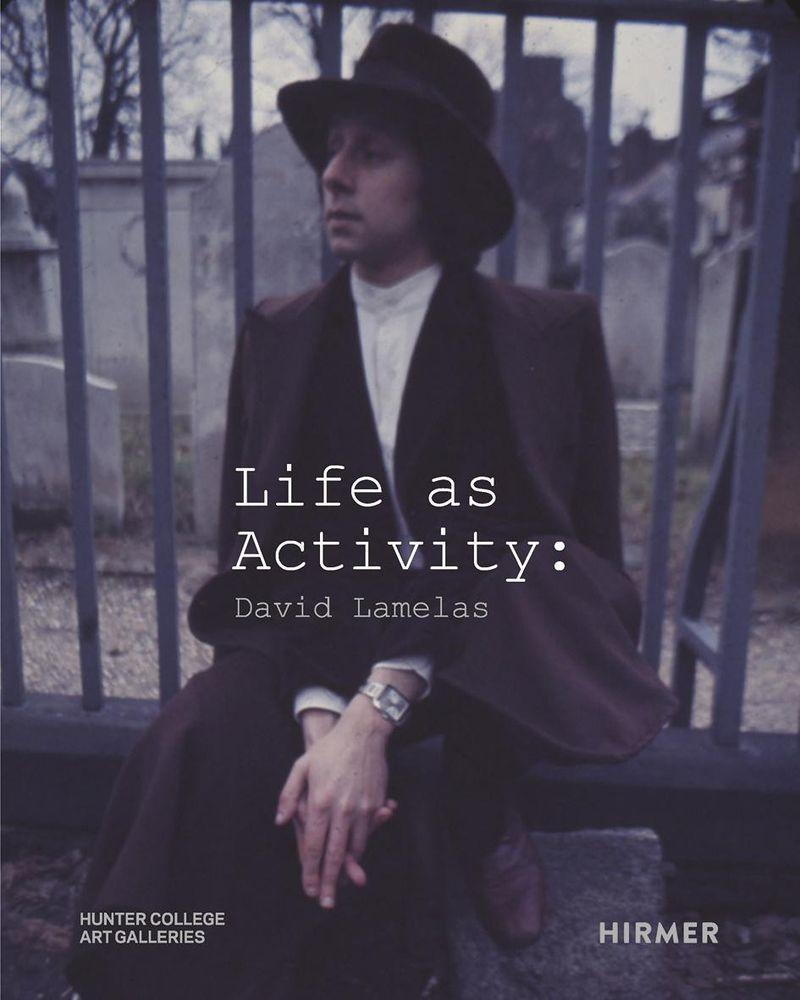 Knjiga Life as Activity: David Lamelas LAMELAS DAVID