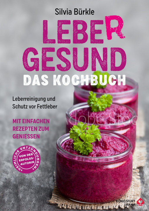 Książka LebeR gesund - Das Kochbuch 