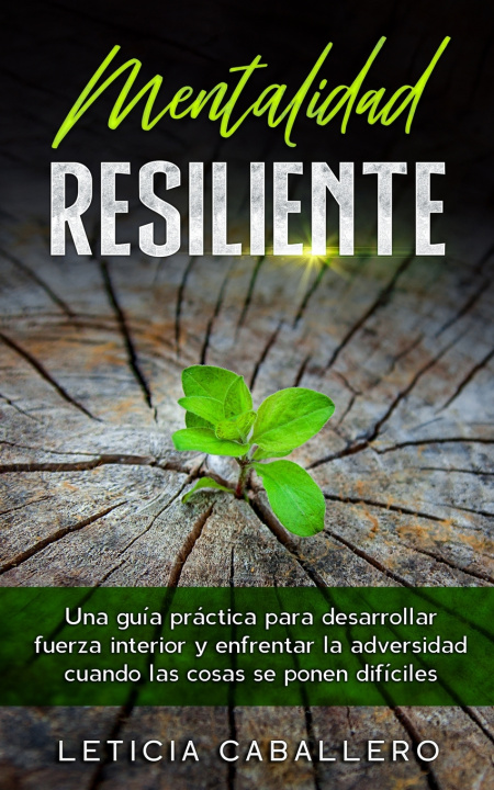 Boek Mentalidad Resiliente Leticia Caballero