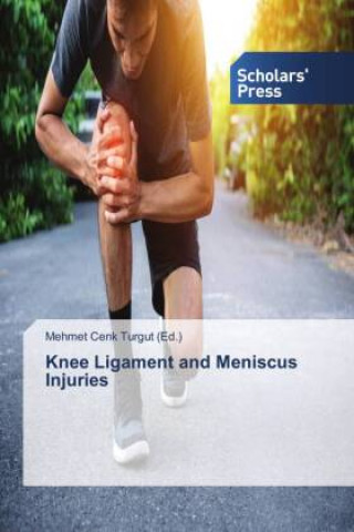 Книга Knee Ligament and Meniscus Injuries 