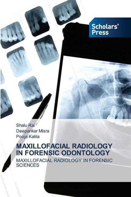 Knjiga Maxillofacial Radiology in Forensic Odontology Deepankar Misra
