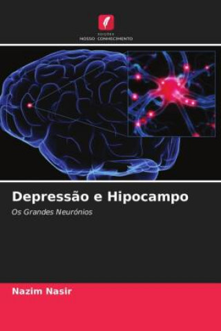 Könyv Depressao e Hipocampo 