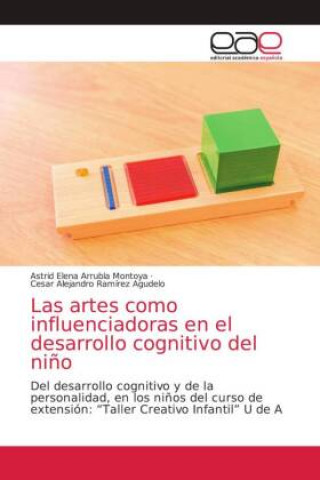 Kniha artes como influenciadoras en el desarrollo cognitivo del nino Cesar Alejandro Ramírez Agudelo