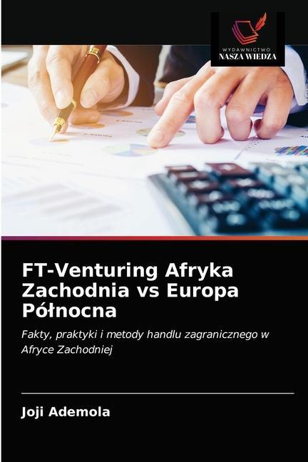 Книга FT-Venturing Afryka Zachodnia vs Europa Polnocna 