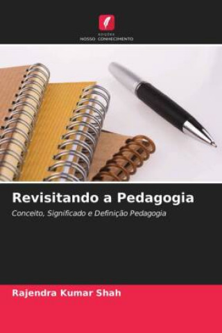 Kniha Revisitando a Pedagogia 