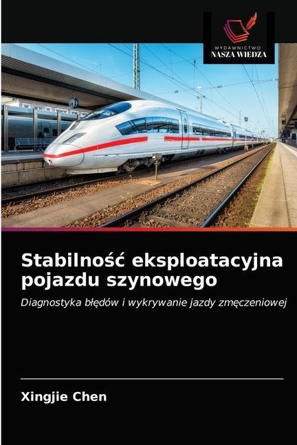 Carte Stabilno&#347;c eksploatacyjna pojazdu szynowego 