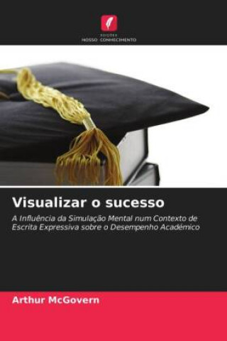 Book Visualizar o sucesso Arthur McGovern