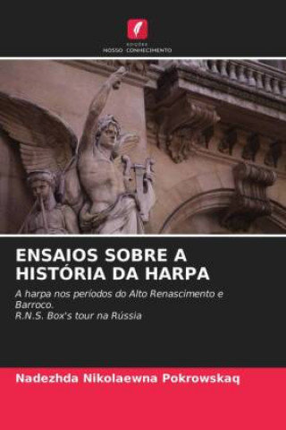Carte Ensaios Sobre a Historia Da Harpa 