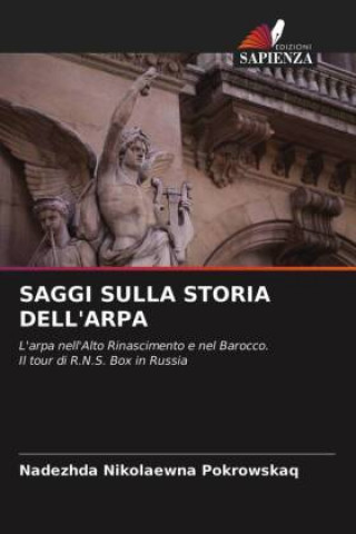 Книга Saggi Sulla Storia Dell'arpa 