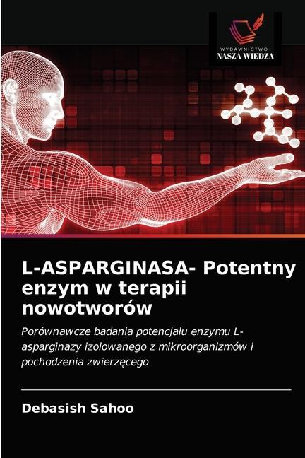 Könyv L-ASPARGINASA- Potentny enzym w terapii nowotworow 