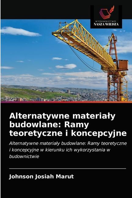 Könyv Alternatywne materialy budowlane 