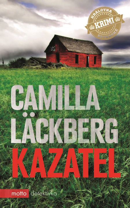 Buch Kazatel Camilla Läckberg