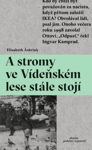 Kniha A stromy ve Vídeňském lese stále stojí Elisabeth Asbrink
