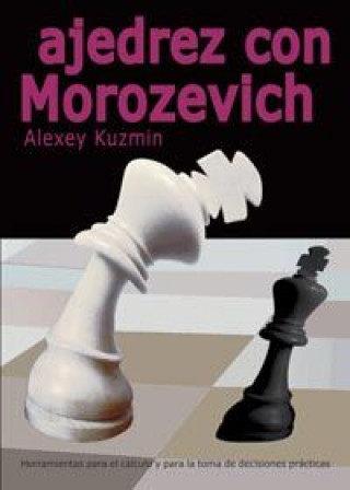 Könyv Ajedrez con Morozevich ALEXEY KUZMIN