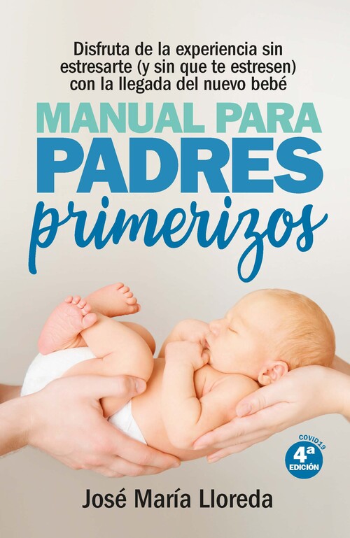 Kniha Manual para padres primerizos JOSE MARIA LLOREDA GARCIA