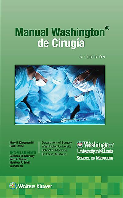 Carte Manual Washington de cirugia Mary E. Klingensmith