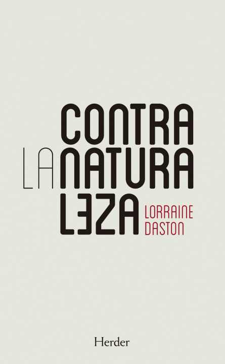 Carte CONTRA LA NATURALEZA LORRAINE DASTON
