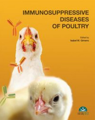 Kniha Immunosuppresive Diseases of Poultry ISABEL M. GIMENO