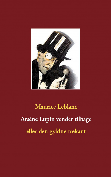 Kniha Arsene Lupin vender tilbage 