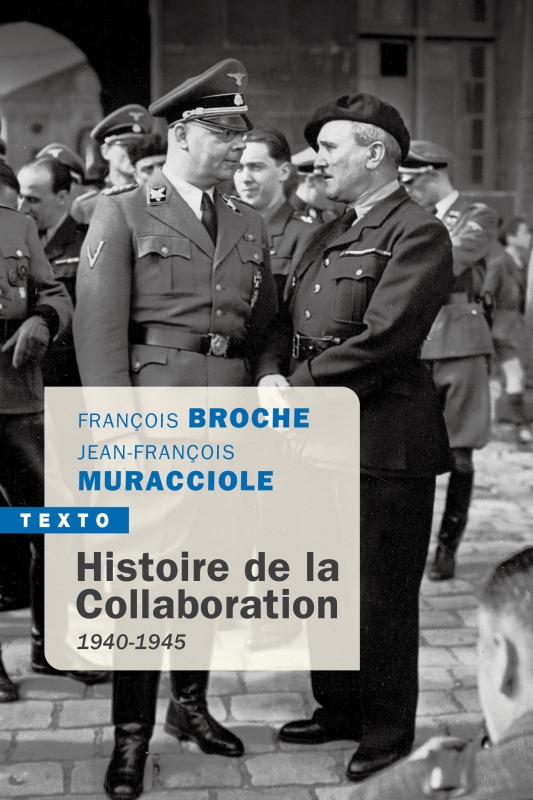 Kniha Histoire de la collaboration BROCHE FRANÇOIS/MURACCIOLE JEAN-FRANÇOIS