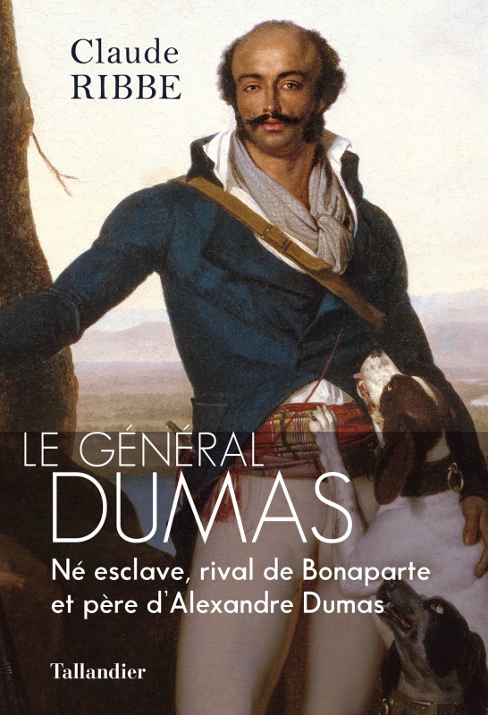 Kniha Le général Dumas RIBBE CLAUDE