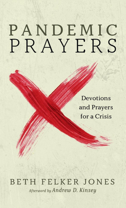 Buch Pandemic Prayers Beth Felker Jones