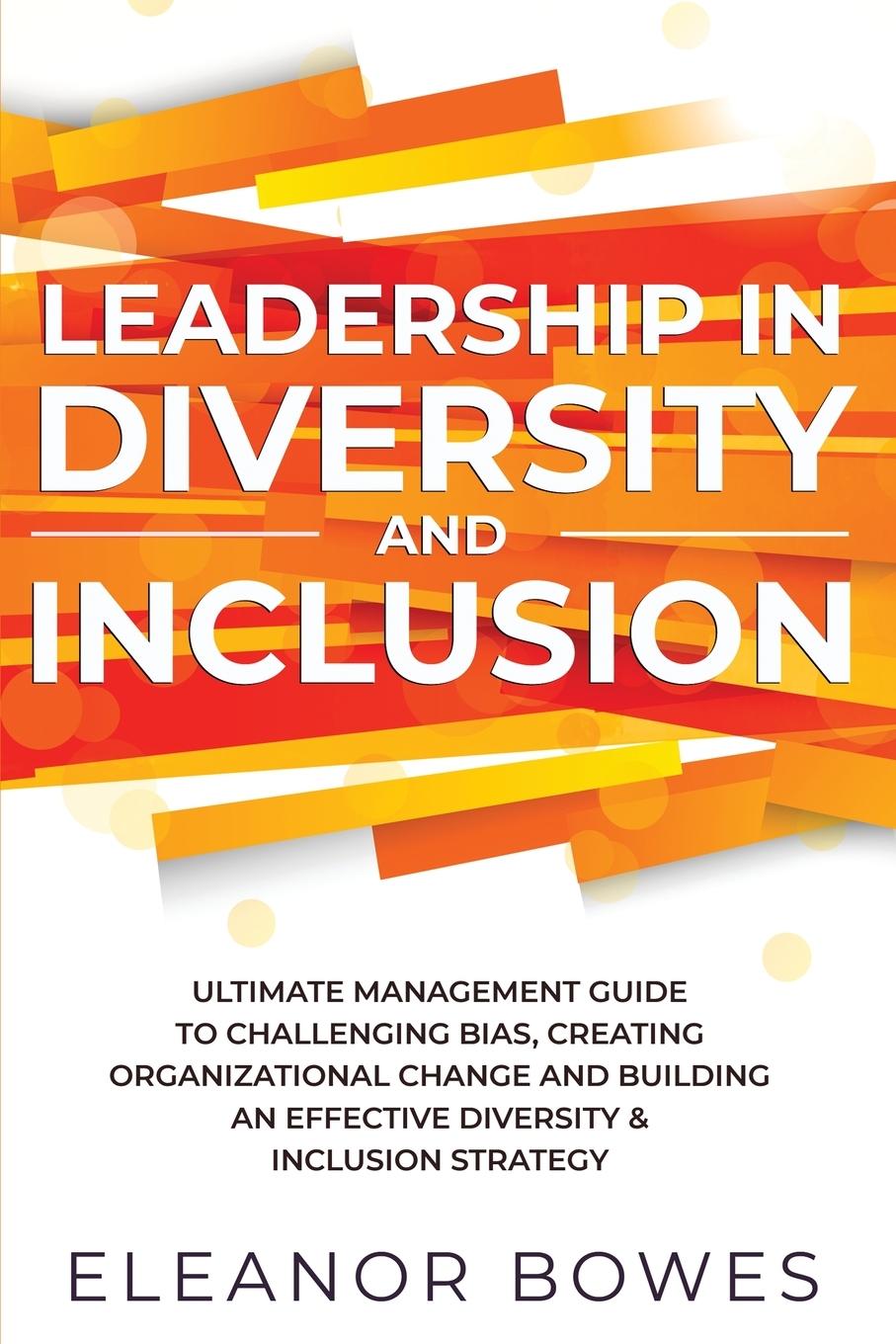 Kniha Leadership in Diversity and Inclusion 