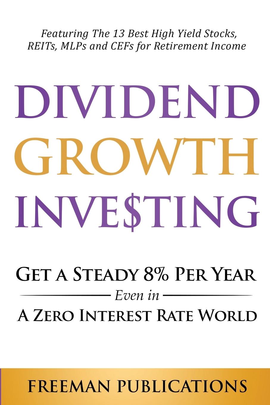 Книга Dividend Growth Investing 