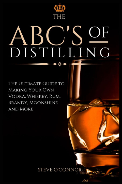 Kniha ABC'S of Distilling 