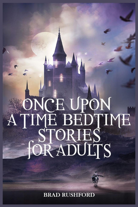 Carte Once Upon a Time-Bedtime Stories For Adults 