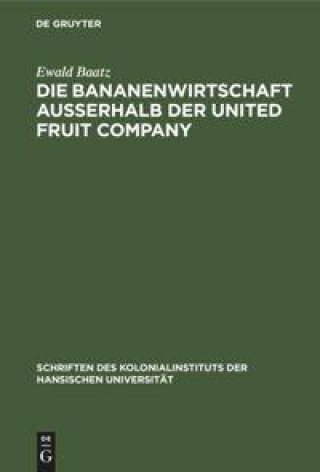Carte Die Bananenwirtschaft Ausserhalb Der United Fruit Company 