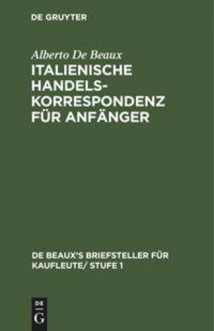 Könyv Italienische Handelskorrespondenz Fur Anfanger 