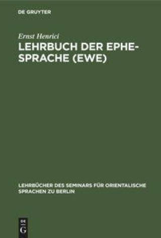 Carte Lehrbuch Der Ephe-Sprache (Ewe) 