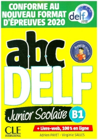 Carte abc DELF junior scolaire B1. Nouvelle édition Adrien Payet